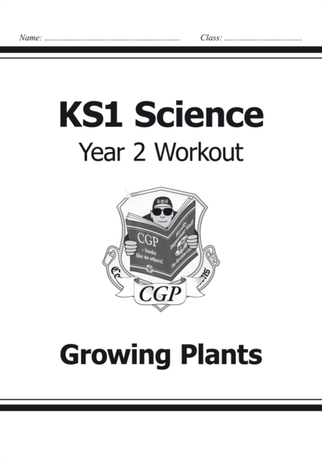 KS1 Science Year Two Workout: Growing Plants