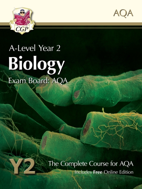 A-Level Biology for AQA: Year 2 Student Book with Online Edition