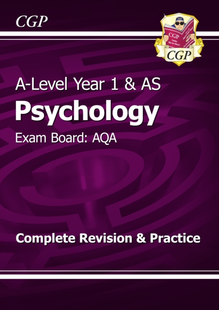 A-Level Psychology: AQA Year 1 & AS Complete Revision & Practice