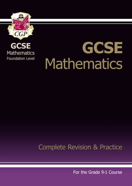 New GCSE Maths Complete Revision & Practice: Foundation inc Online Ed, Videos & Quizzes