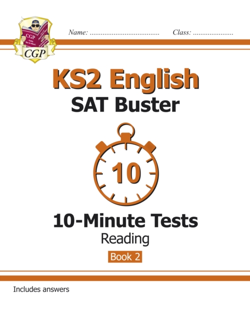 New KS2 English SAT Buster 10-Minute Tests: Reading - Book 2 (for the 2021 tests)