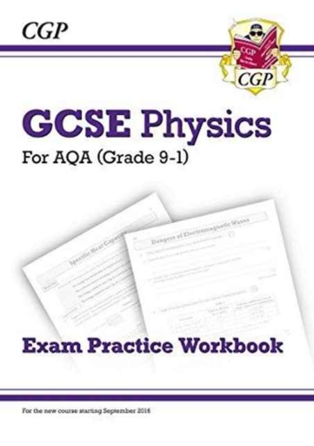 Grade 9-1 GCSE Physics: AQA Exam Practice Workbook - Higher