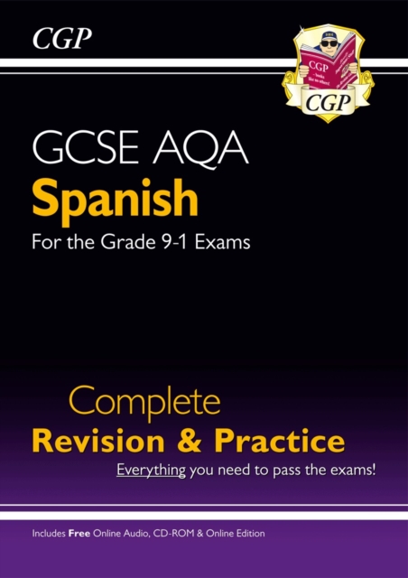 GCSE Spanish AQA Complete Revision & Practice (with CD & Online Edition) - Grade 9-1 Course