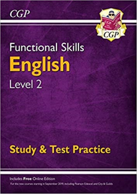 Functional Skills English Level 2 - Study & Test Practice (for 2021 & beyond)