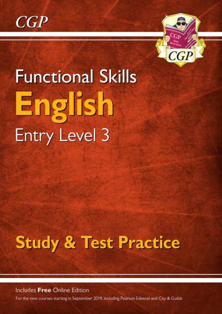 New Functional Skills English Entry Level 3 - Study & Test Practice (for 2019 & beyond)
