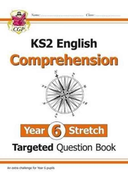 KS2 English Targeted Question Book: Challenging Comprehension - Year 6+ (with Answers)