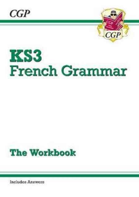 New KS3 French Grammar Workbook (Includes Answers)