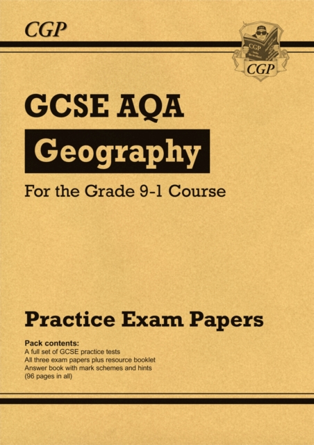 GCSE Geography AQA Practice Papers - for the Grade 9-1 Course