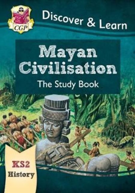 New KS2 Discover & Learn: History - Mayan Civilisation Study Book