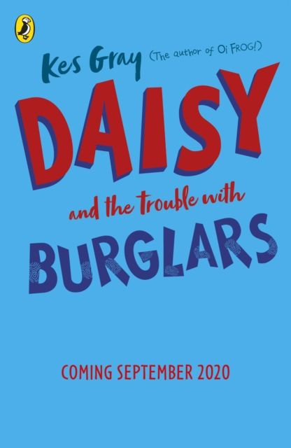 Daisy and the Trouble with Burglars