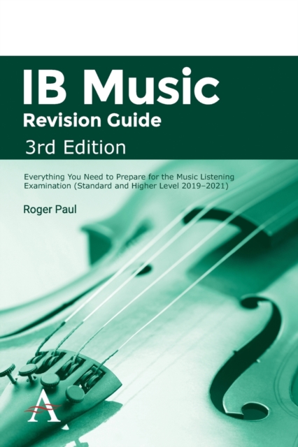 IB Music Revision Guide, 3rd Edition