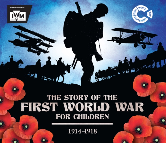 Story of the First World War for Children (1914-1918)