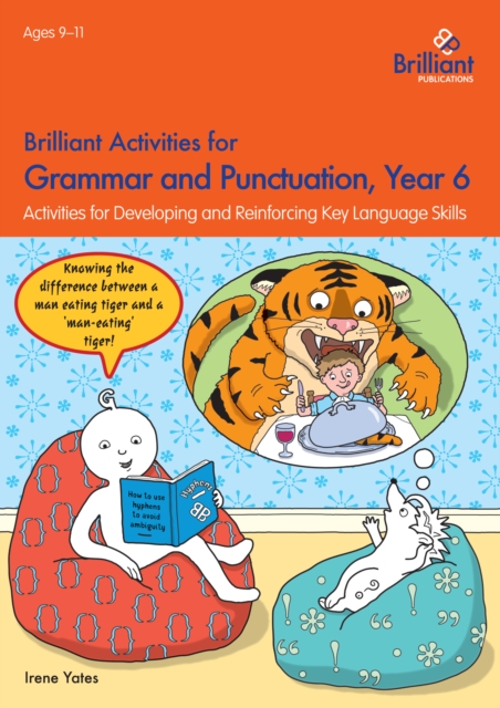 Brilliant Activities for Grammar and Punctuation, Year 6