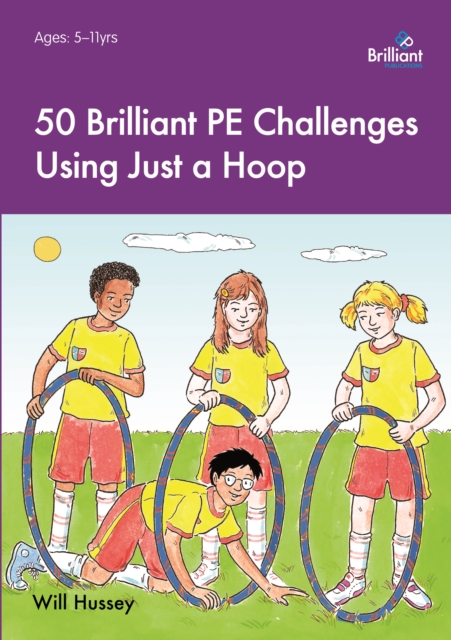 50 Brilliant PE Challenges Using Just a Hoop