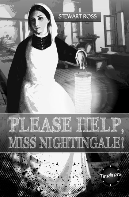 Please Help, Miss Nightingale!