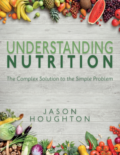 Understanding Nutrition