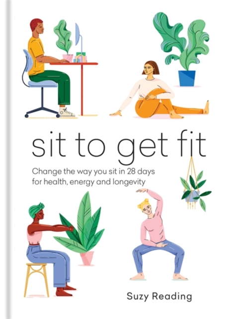 Sit to Get Fit