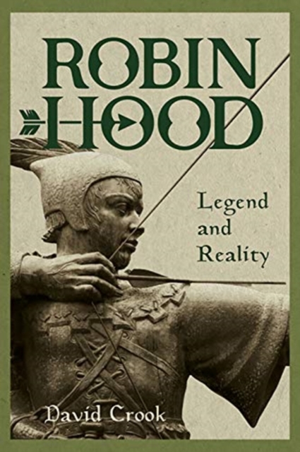 Robin Hood: Legend and Reality