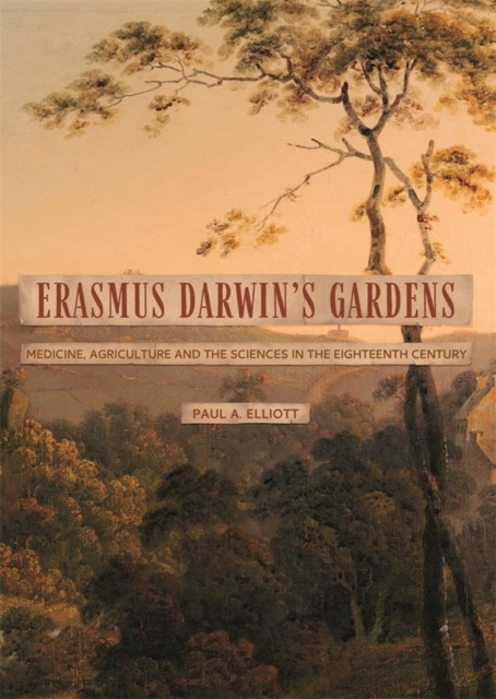 Erasmus Darwin's Gardens