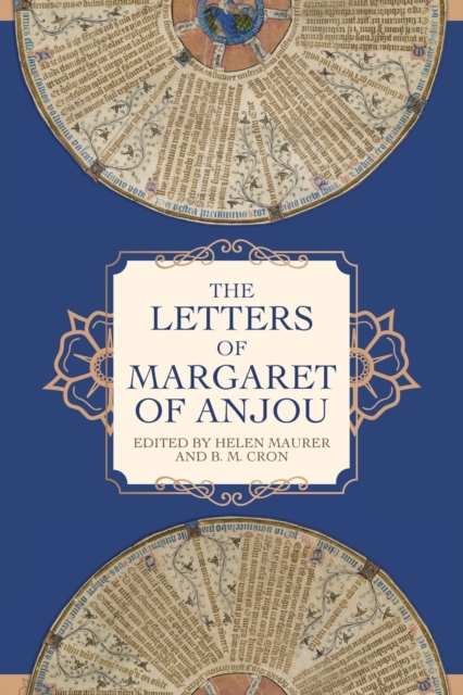 Letters of Margaret of Anjou