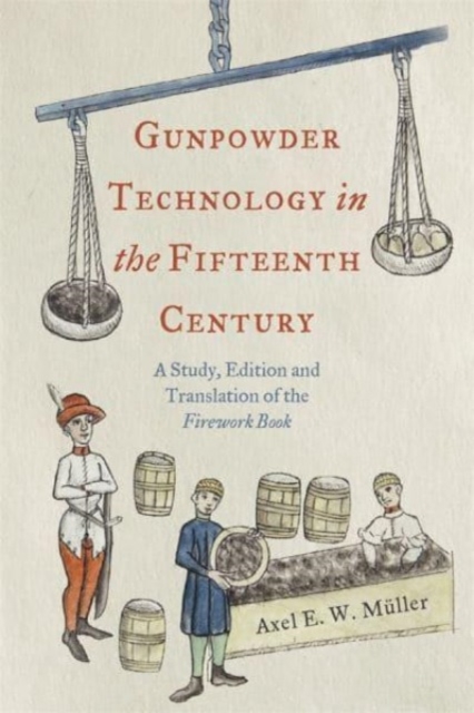 Gunpowder Technology in the Fifteenth Century