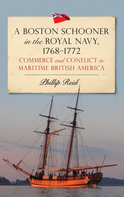 Boston Schooner in the Royal Navy, 1768-1772