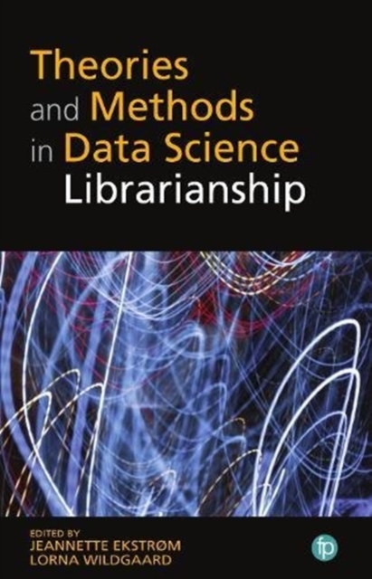 Theories and Methods in Data Science Librarianship