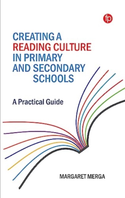 Creating a Reading Culture in Primary and Secondary Schools