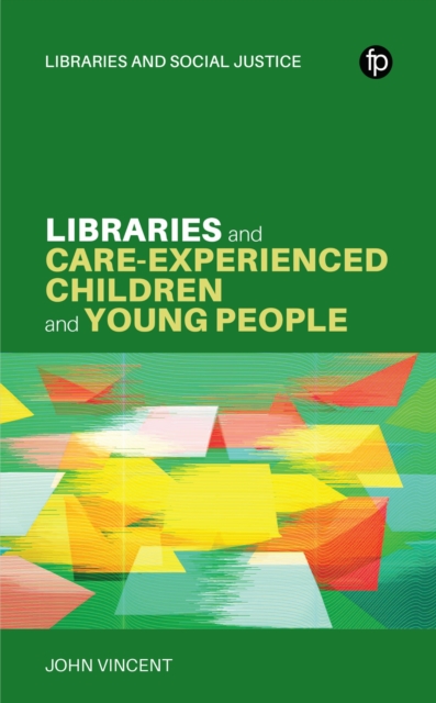 Libraries and Care-experienced Children and Young People