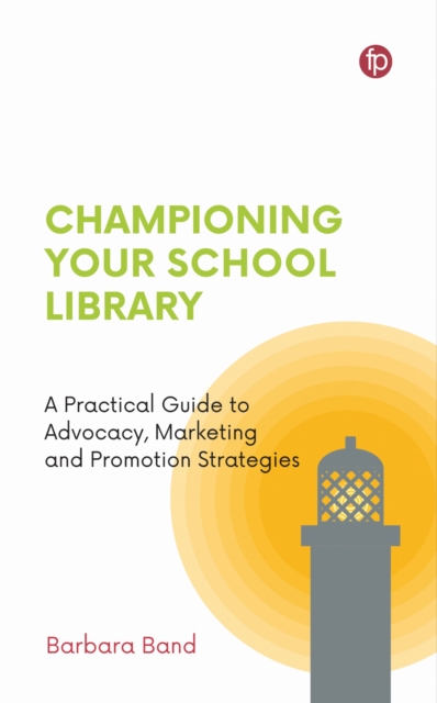 Championing Your School Library