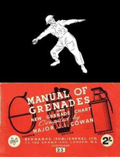 Manual of Grenades and New Grenade Chart