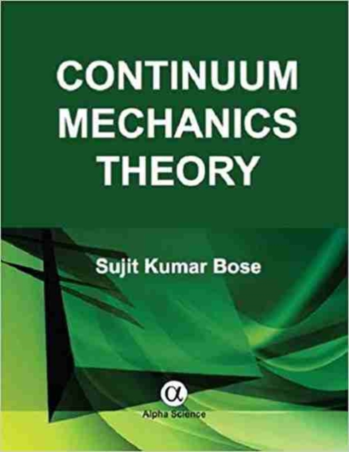 Continuum Mechanics Theory