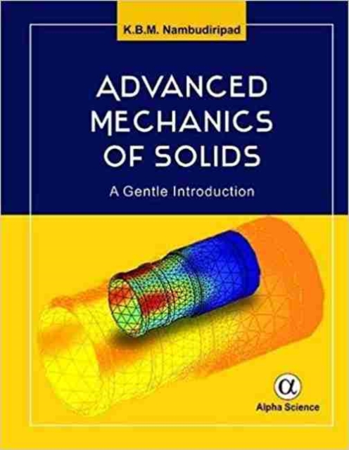 Advanced Mechanics of Solids