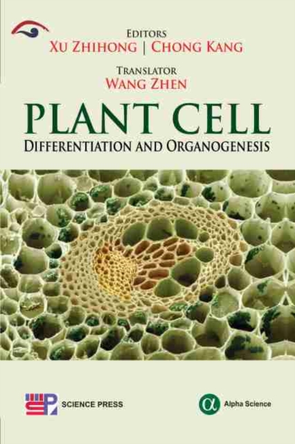 Plant Cell Differentiation and Organogenesis