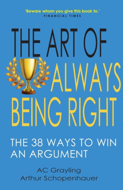 Art of Always Being Right