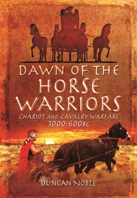 Dawn of the Horse Warriors