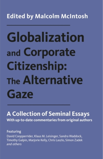 Globalization and Corporate Citizenship: The Alternative Gaze