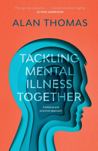 Tackling Mental Illness Together