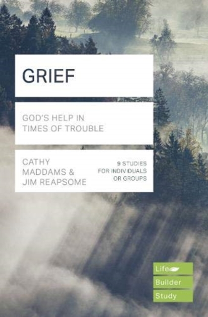 Grief: God's Help in Times of Sorrow