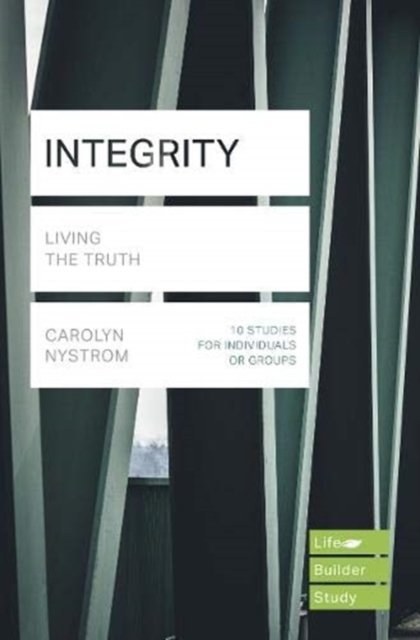 Integrity: Living the Truth