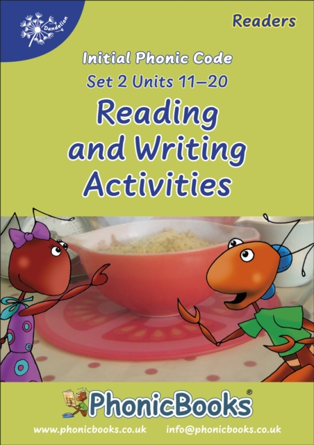 Phonic Books Dandelion Readers Reading and Writing Activities Set 2 Units 11-20 (Two-letter spellings sh, ch, th, ng, qu, wh, -ed, -ing, le)