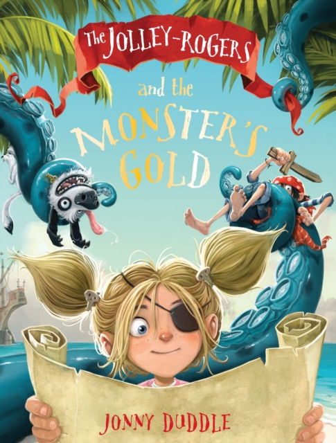 Jolley-Rogers and the Monster's Gold