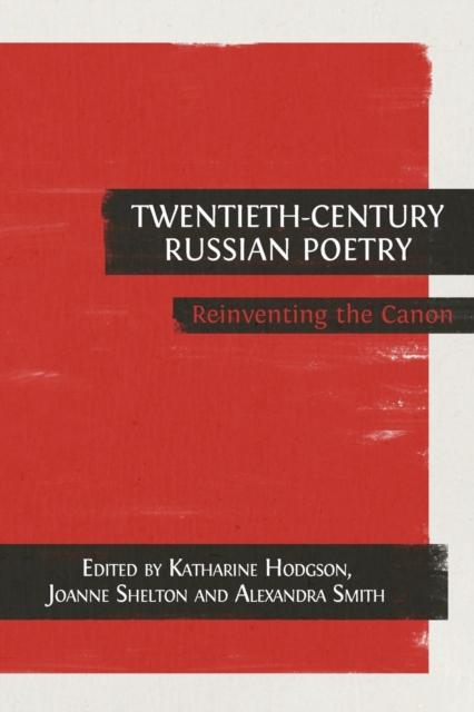 Twentieth-Century Russian Poetry