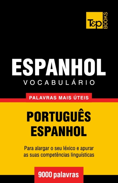 Vocabulario Portugues-Espanhol - 9000 palavras mais uteis