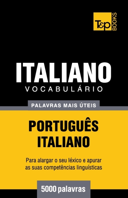 Vocabulario Portugues-Italiano - 5000 palavras mais uteis