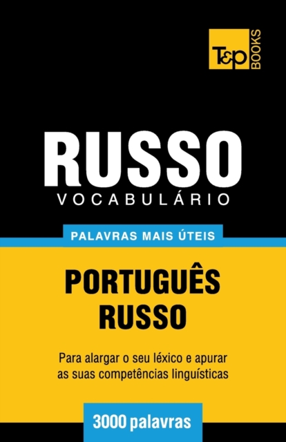 Vocabulario Portugues-Russo - 3000 palavras mais uteis