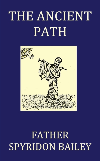 The Ancient Path