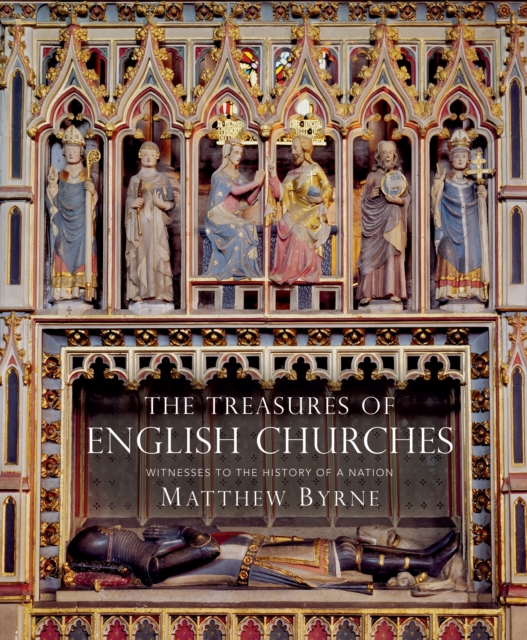 Treasures of English Churches