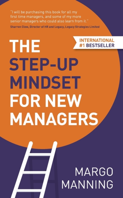 Step-Up Mindset for New Managers