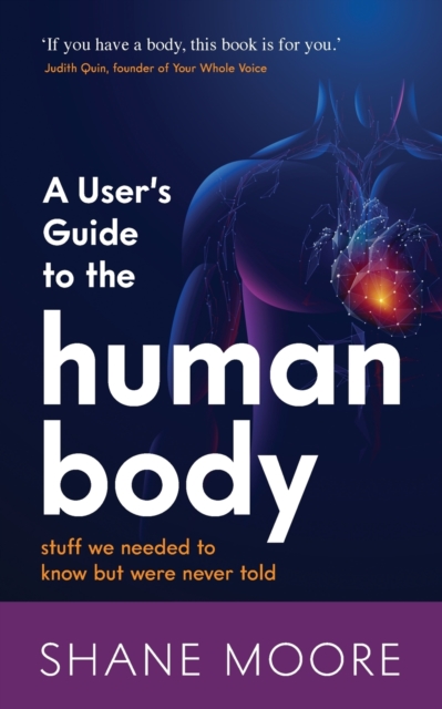 User's Guide to the Human Body